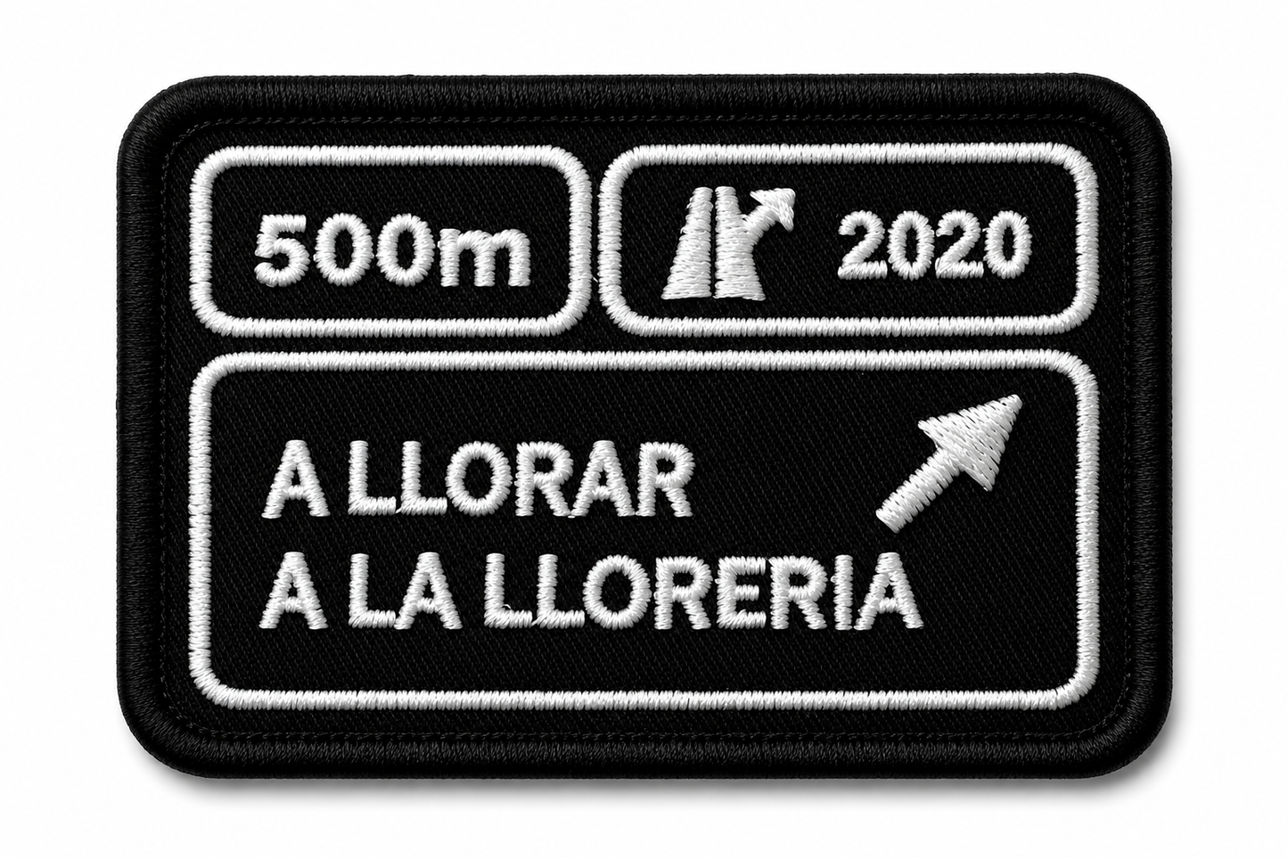 PARCHE CARTEL 'A LLORAR A LA LLORERIA' NEGRO BORDADO VELCRO (9x6cm)