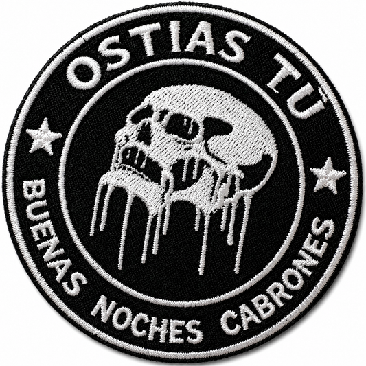 PARCHE 'OSTIAS TU, BUENAS NOCHES CABRONES' BORDADO VELCRO (8x8cm)